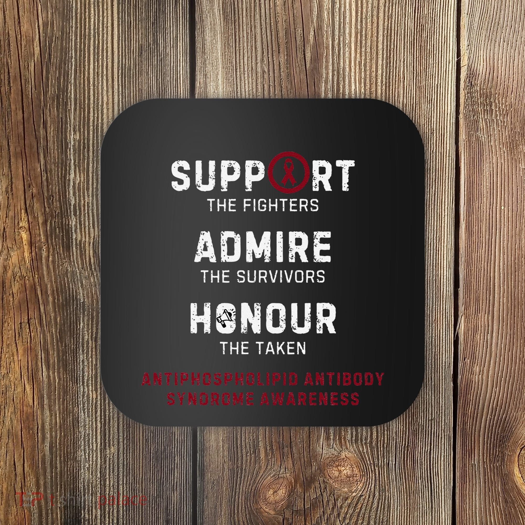 Support Fighters Antiphospholipid Antibody Syndrome Coaster