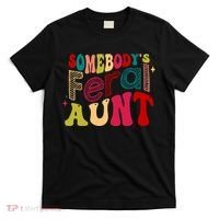 Somebody's Feral Aunt Groovy Mothers' Day Mom Aunt T-Shirt thumb 0