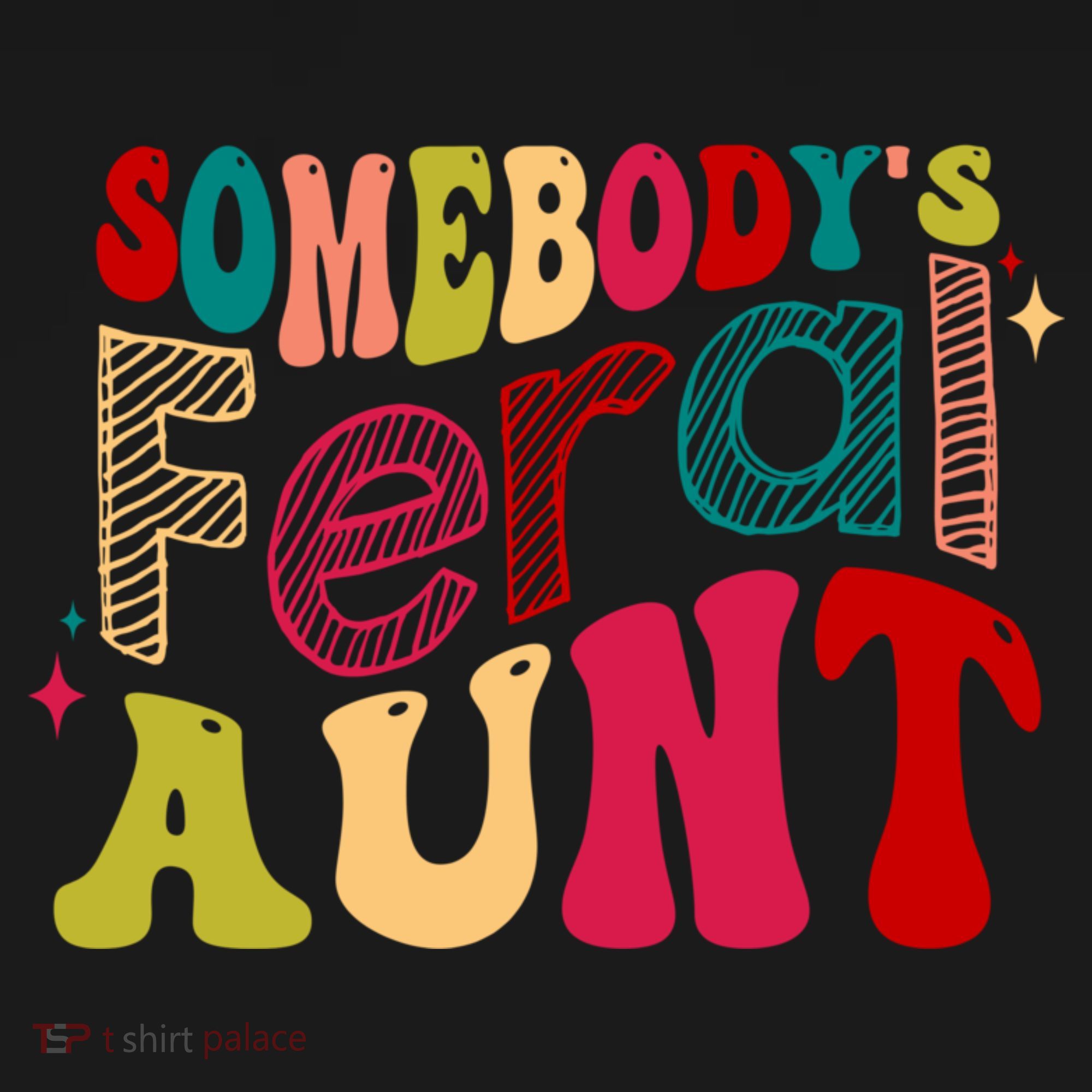 Somebody's Feral Aunt Groovy Mothers' Day Mom Aunt Women's Hoodie