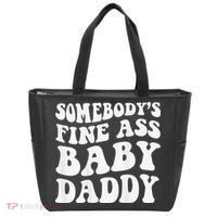 Somebody's Fine Ass Baby Daddy Funny Father's Day Tote Bag thumb 0