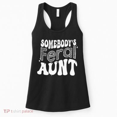 Somebody's Feral Aunt Women's Tank Top