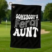 Somebody's Feral Aunt Golf Towel thumb 1