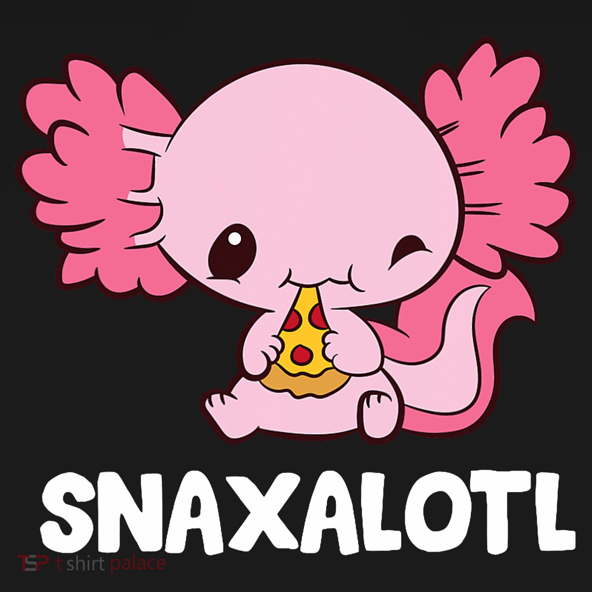 Snaxalotl Funny Axolotl Pizza Cute Axolotl Women's Hoodie