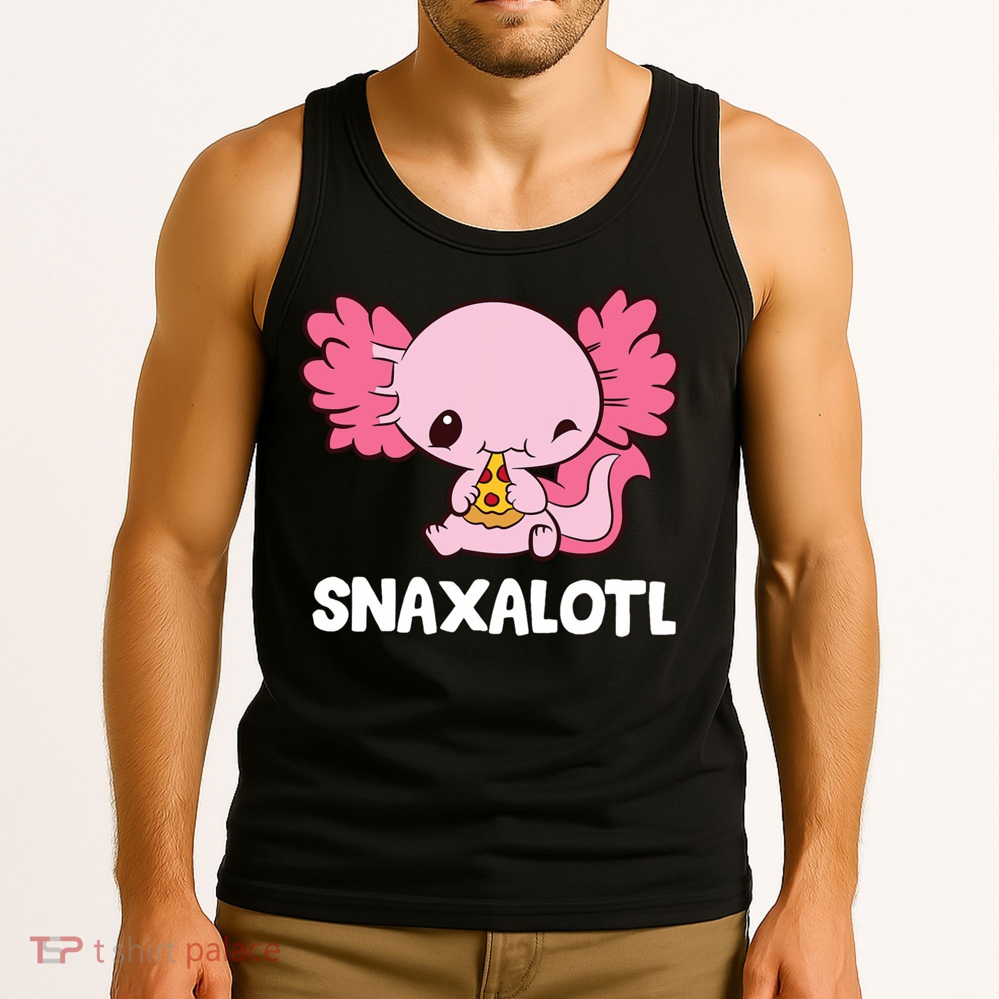 Snaxalotl Funny Axolotl Pizza Cute Axolotl Tank Top