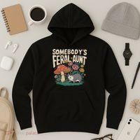 Somebody's Feral Aunt Hoodie thumb 3