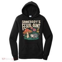 Somebody's Feral Aunt Women's Hoodie thumb 0