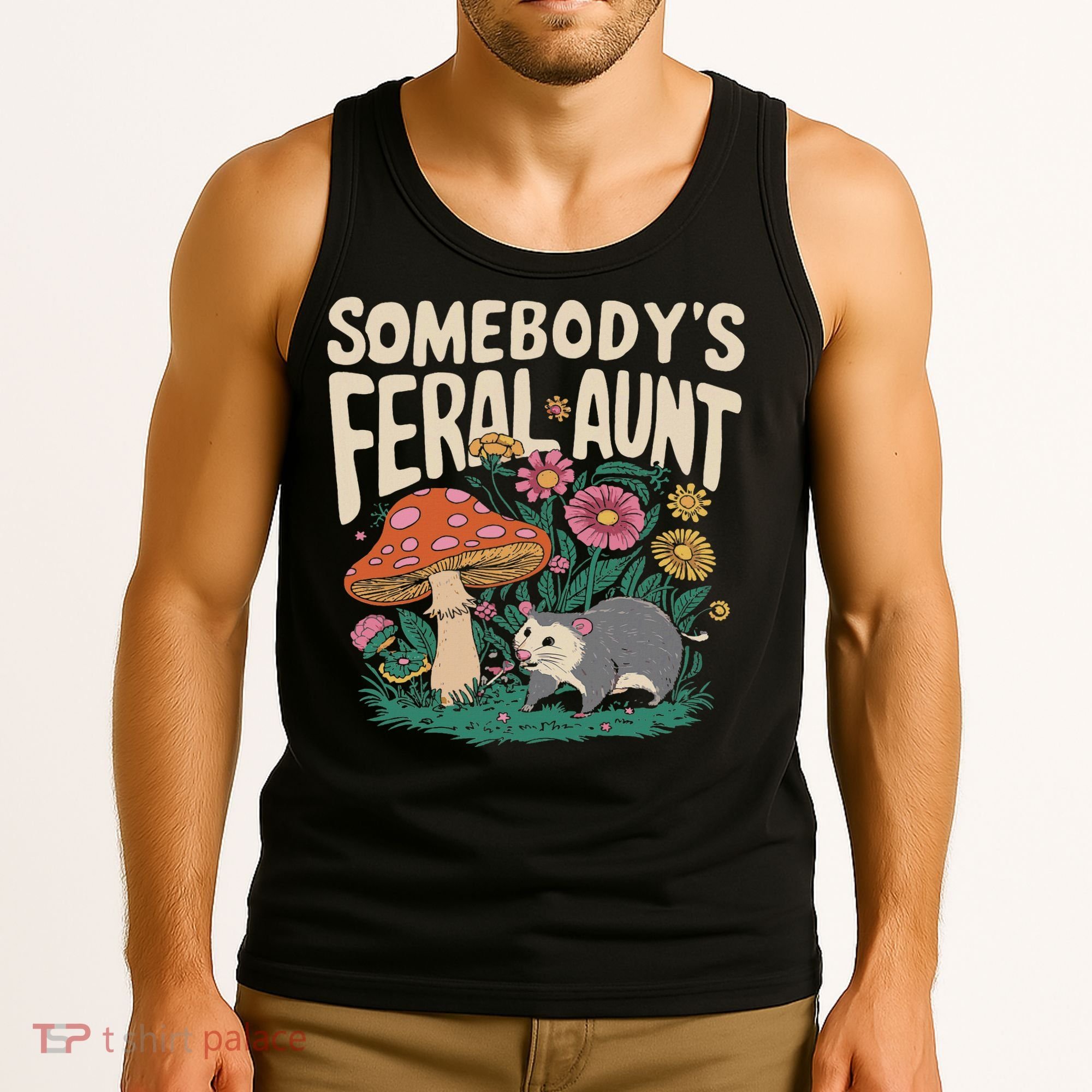 Somebody's Feral Aunt Tank Top