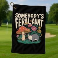 Somebody's Feral Aunt Golf Towel thumb 1
