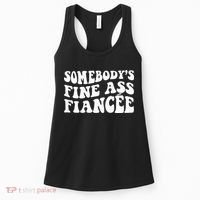 Somebodys Fine Ass Fiancee Women's Tank Top thumb 0