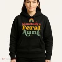 Somebody's Feral Aunt   Hoodie thumb 5