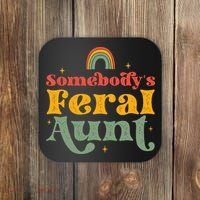 Somebody's Feral Aunt   Coaster thumb 0