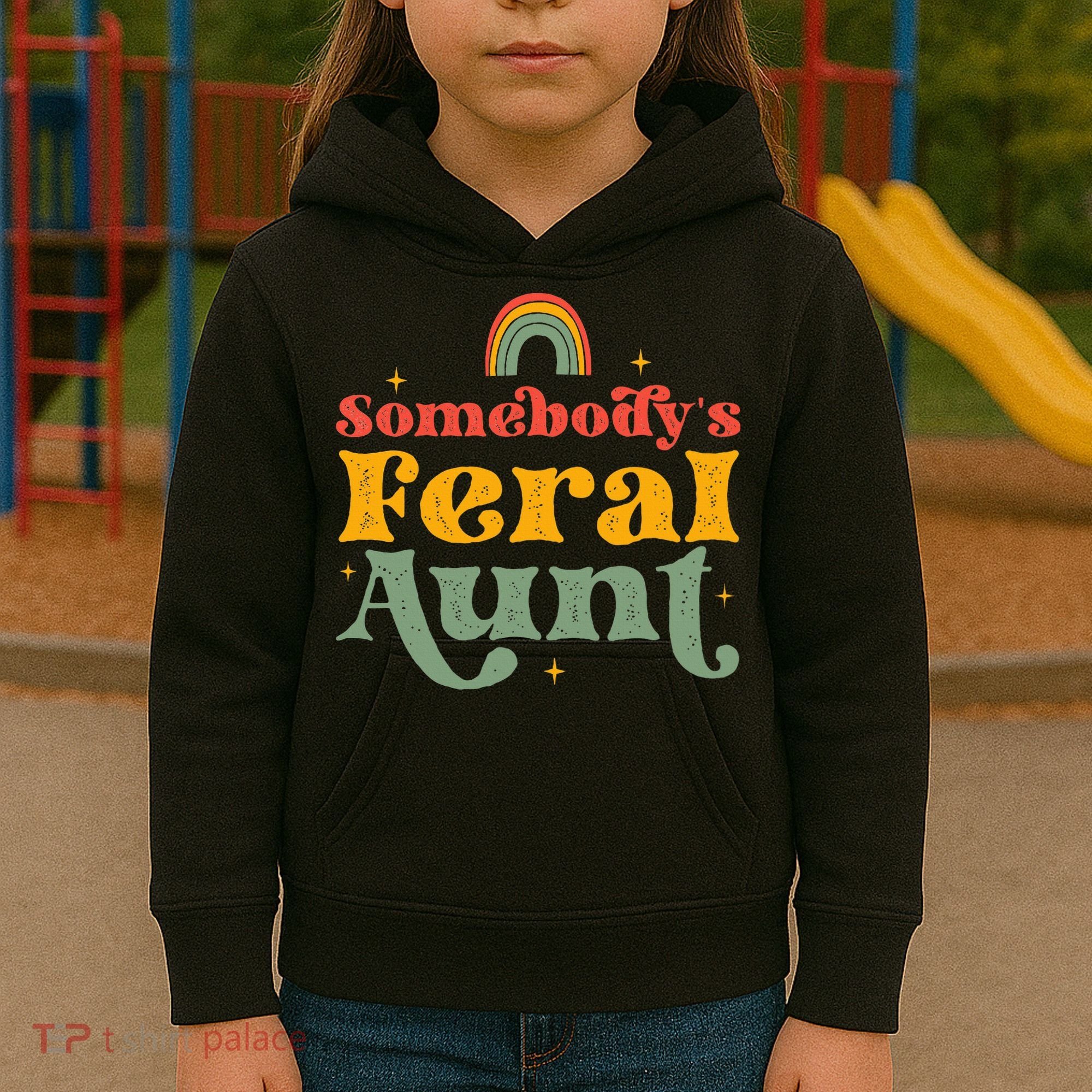 Somebody's Feral Aunt   Kids Hoodie