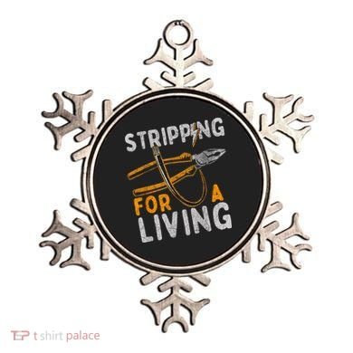 Stripping For A Living Electrician Work Electrical Worker Ornament