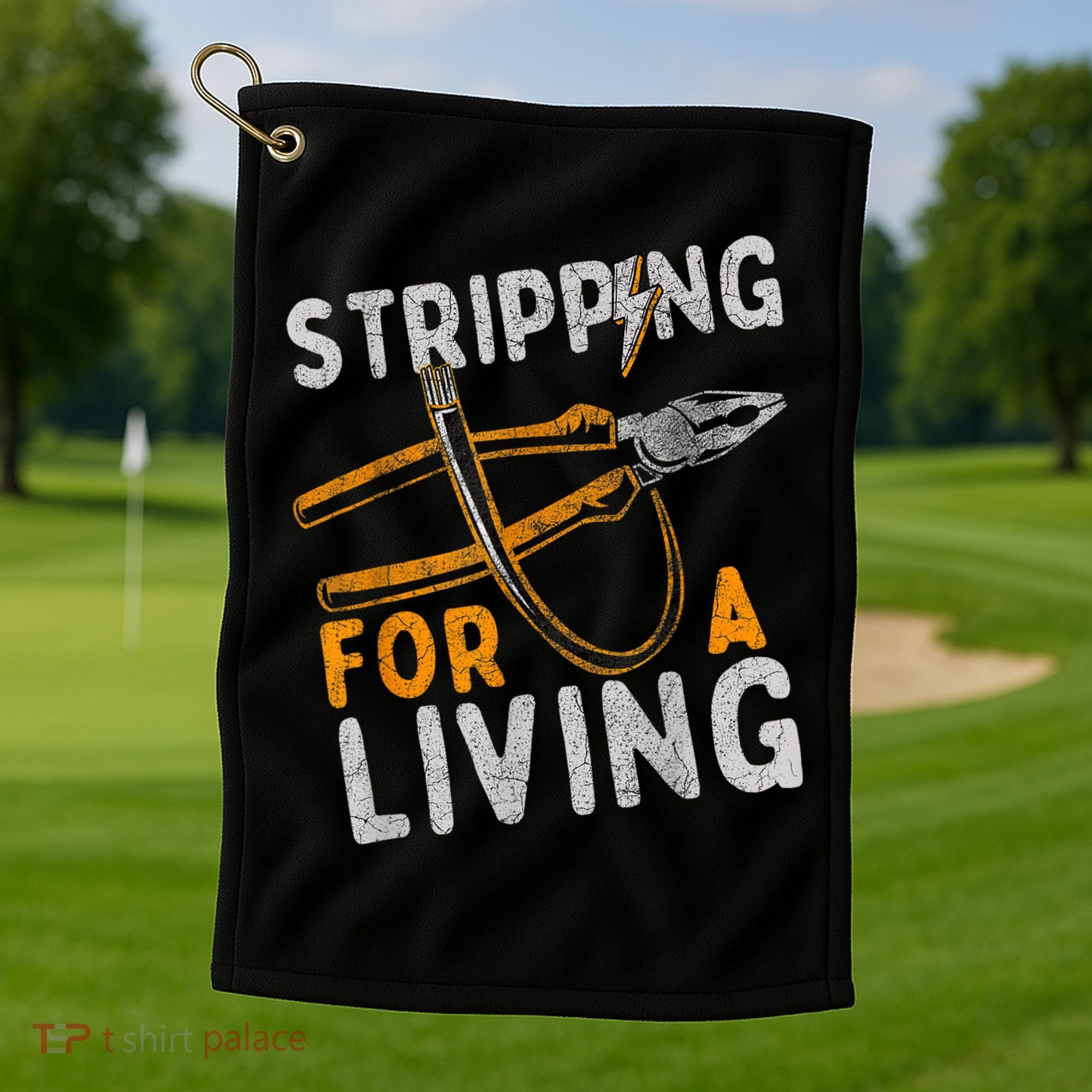 Stripping For A Living Electrician Work Electrical Worker Golf Towel