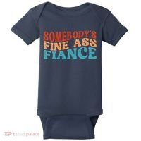 Somebody's Fine Ass Fiance Funny Mom Saying Retro Groovy Baby Bodysuit thumb 0