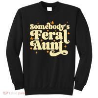 Somebody's Feral Aunt Funny aunt  Sweatshirt thumb 0