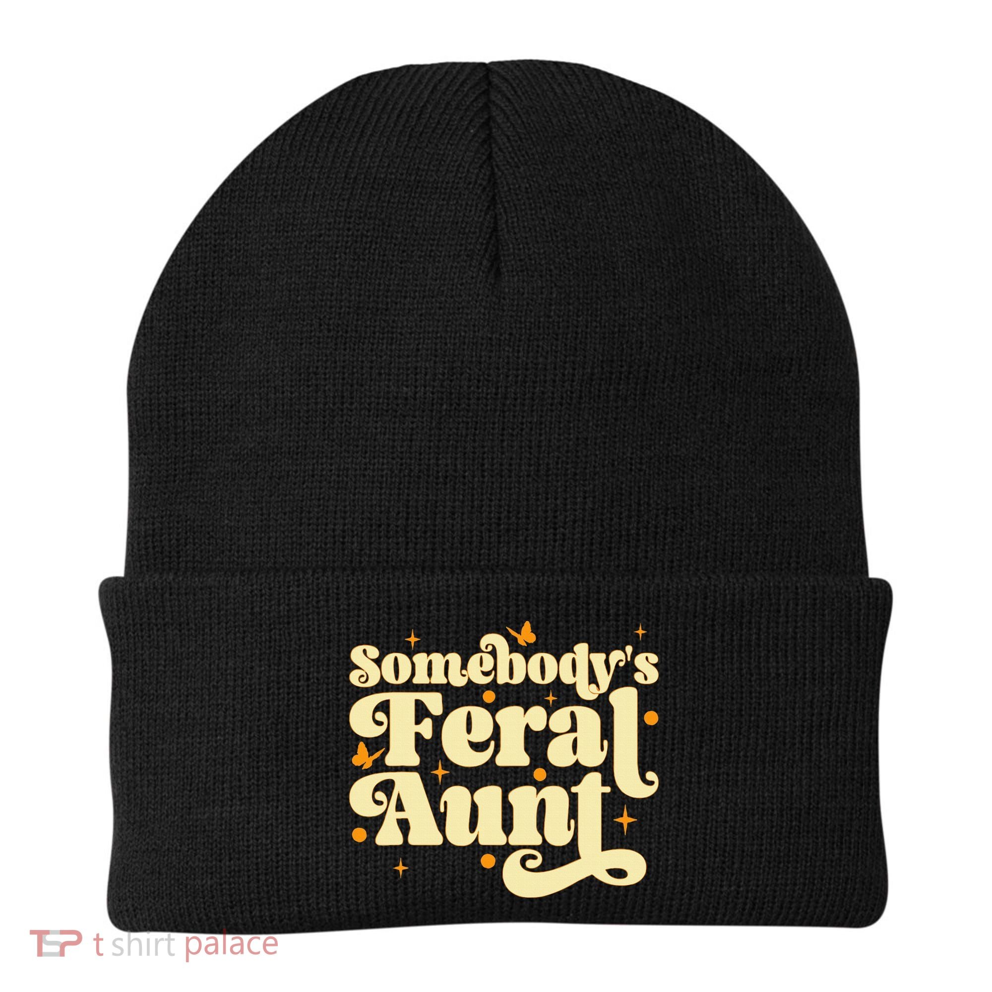 Somebody's Feral Aunt Funny aunt  Beanie