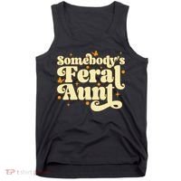 Somebody's Feral Aunt Funny aunt  Tank Top thumb 0