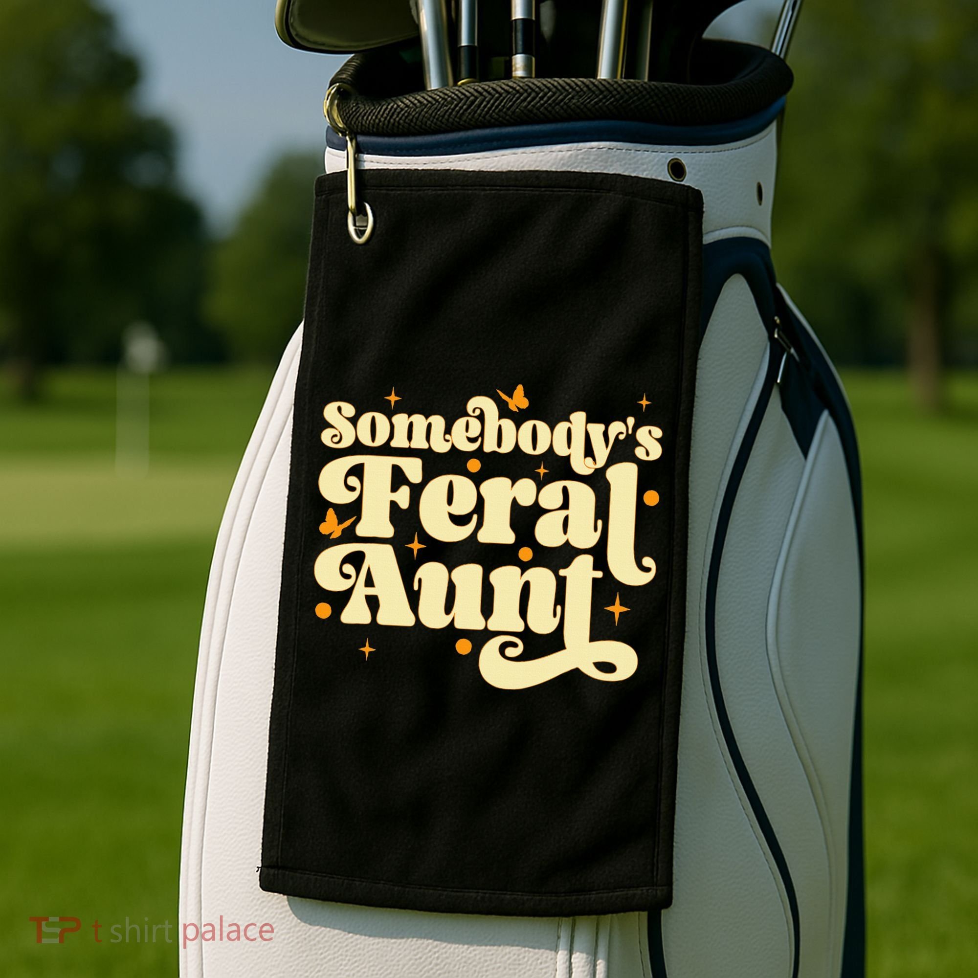 Somebody's Feral Aunt Funny aunt  Golf Towel
