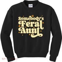 Somebody's Feral Aunt Funny aunt  Kids Sweatshirt thumb 0