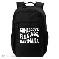 Somebodys Fine Ass Baby Mama Cute Backpack thumb 0