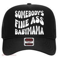 Somebodys Fine Ass Baby Mama Cute Hat thumb 0