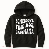 Somebodys Fine Ass Baby Mama Cute Kids Hoodie thumb 0