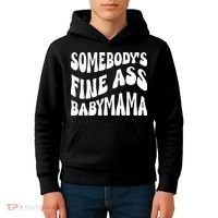 Somebodys Fine Ass Baby Mama Cute Kids Hoodie thumb 4