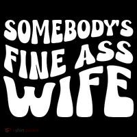 Somebodys Fine Ass Wife Cute Mousepad thumb 1