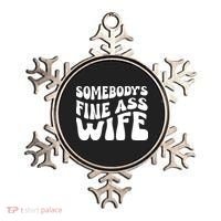 Somebodys Fine Ass Wife Cute Ornament thumb 0