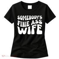 Somebodys Fine Ass Wife Cute Women's T-Shirt thumb 0