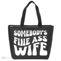 Somebodys Fine Ass Wife Cute Tote Bag thumb 0