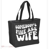 Somebodys Fine Ass Wife Cute Tote Bag thumb 2