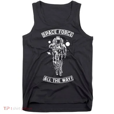 Space Force All The Way Tank Top