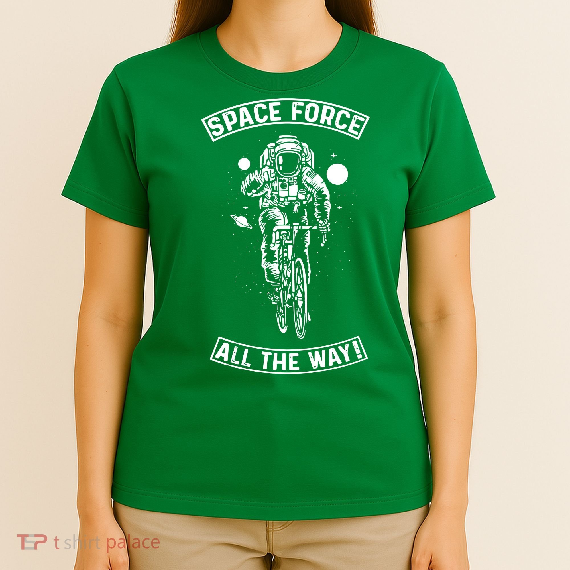 Space Force All The Way T-Shirt