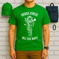 Space Force All The Way T-Shirt thumb 6