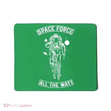 Space Force All The Way Mousepad