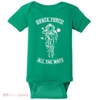 Space Force All The Way Baby Bodysuit thumb 0