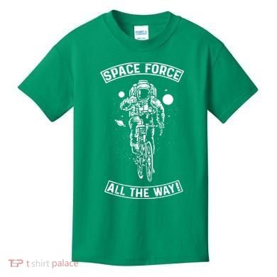 Space Force All The Way Kids T-Shirt