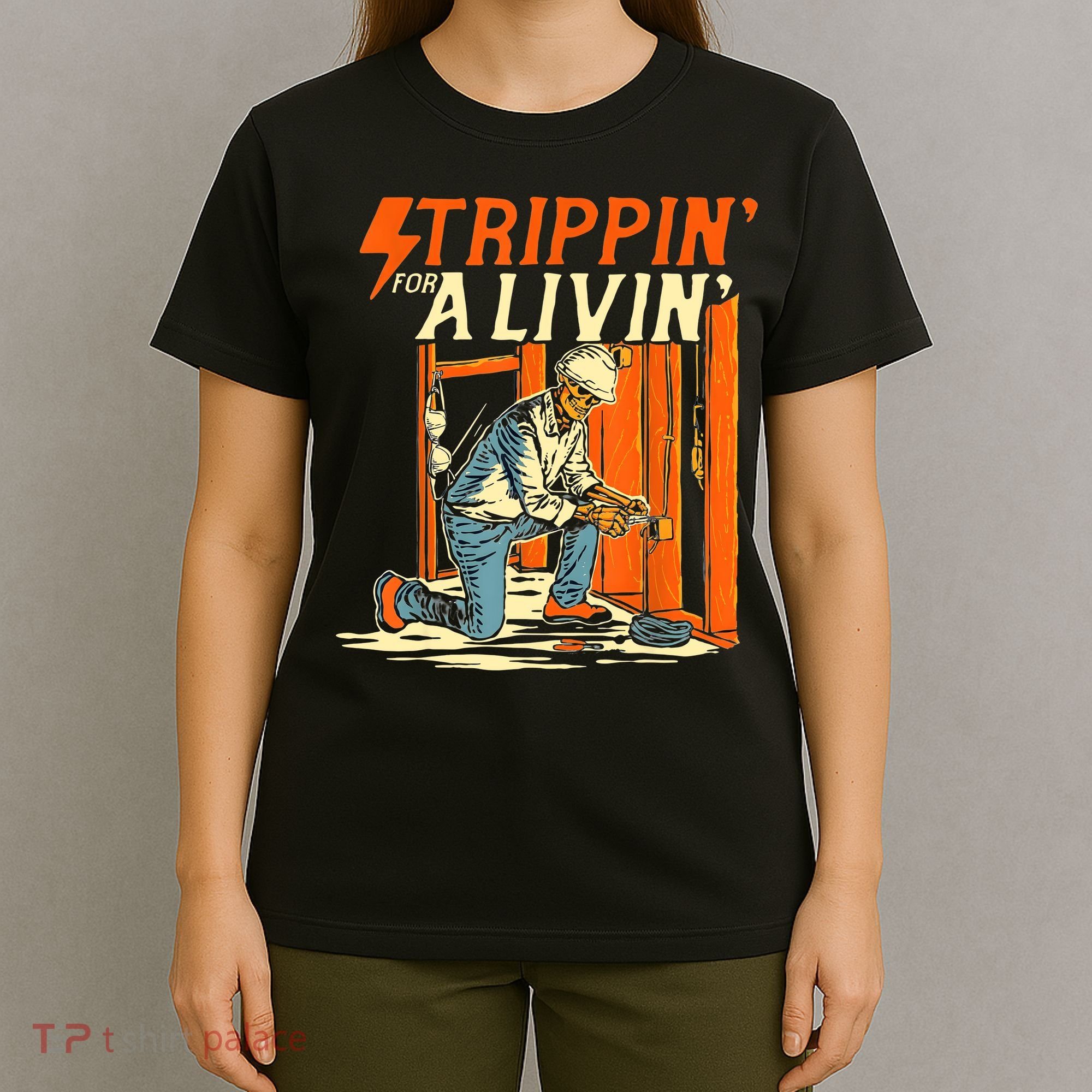 Stripping For A Living Electrician Work Electrical Worker T-Shirt