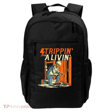 Stripping For A Living Electrician Work Electrical Worker Backpack