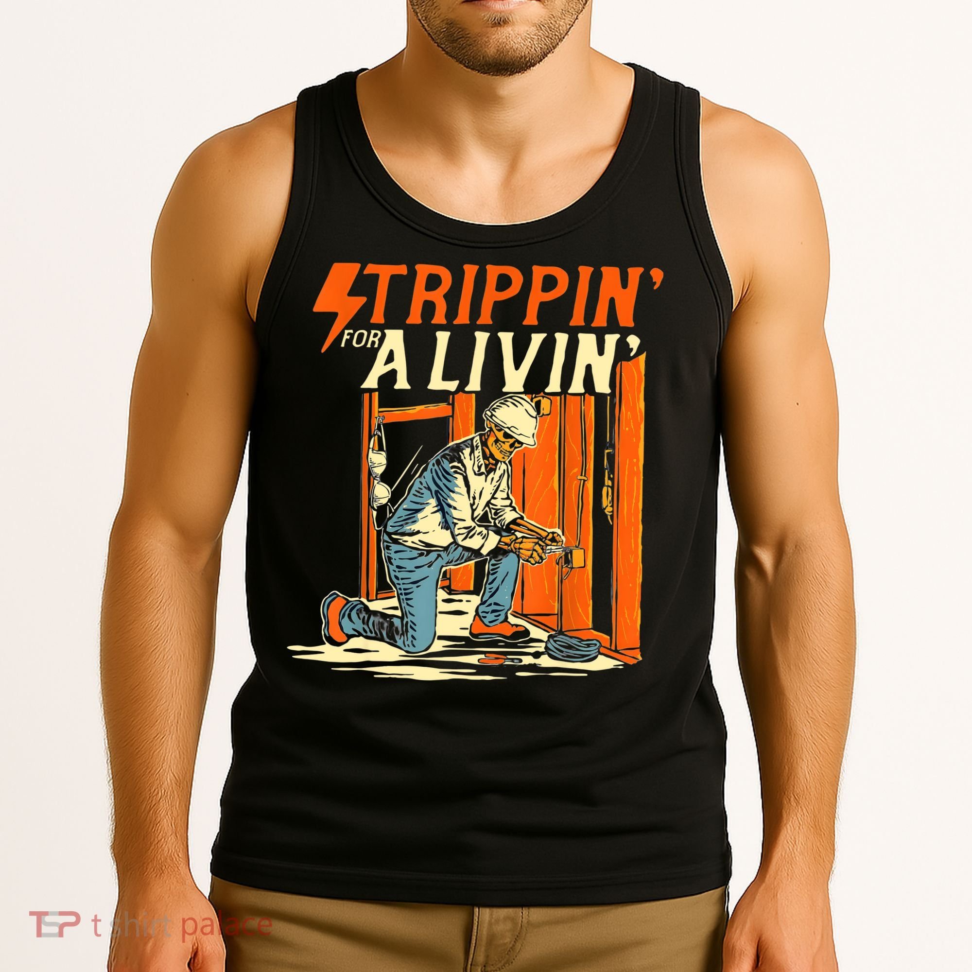 Stripping For A Living Electrician Work Electrical Worker Tank Top