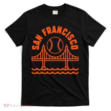 San Francisco Baseball SF California T-Shirt
