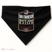 San Francisco Born And Raised Gift Usa City USA-Made Doggie Bandana thumb 0
