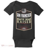 San Francisco Born And Raised Gift Usa City Baby Bodysuit thumb 0