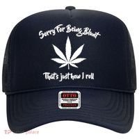 Sorry For Being Blunt That's Just How I Roll Funny Weed Hat thumb 0