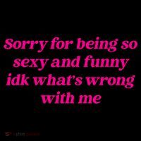 Sorry For Being So Sexy Funny Quote Women's Hoodie thumb 2