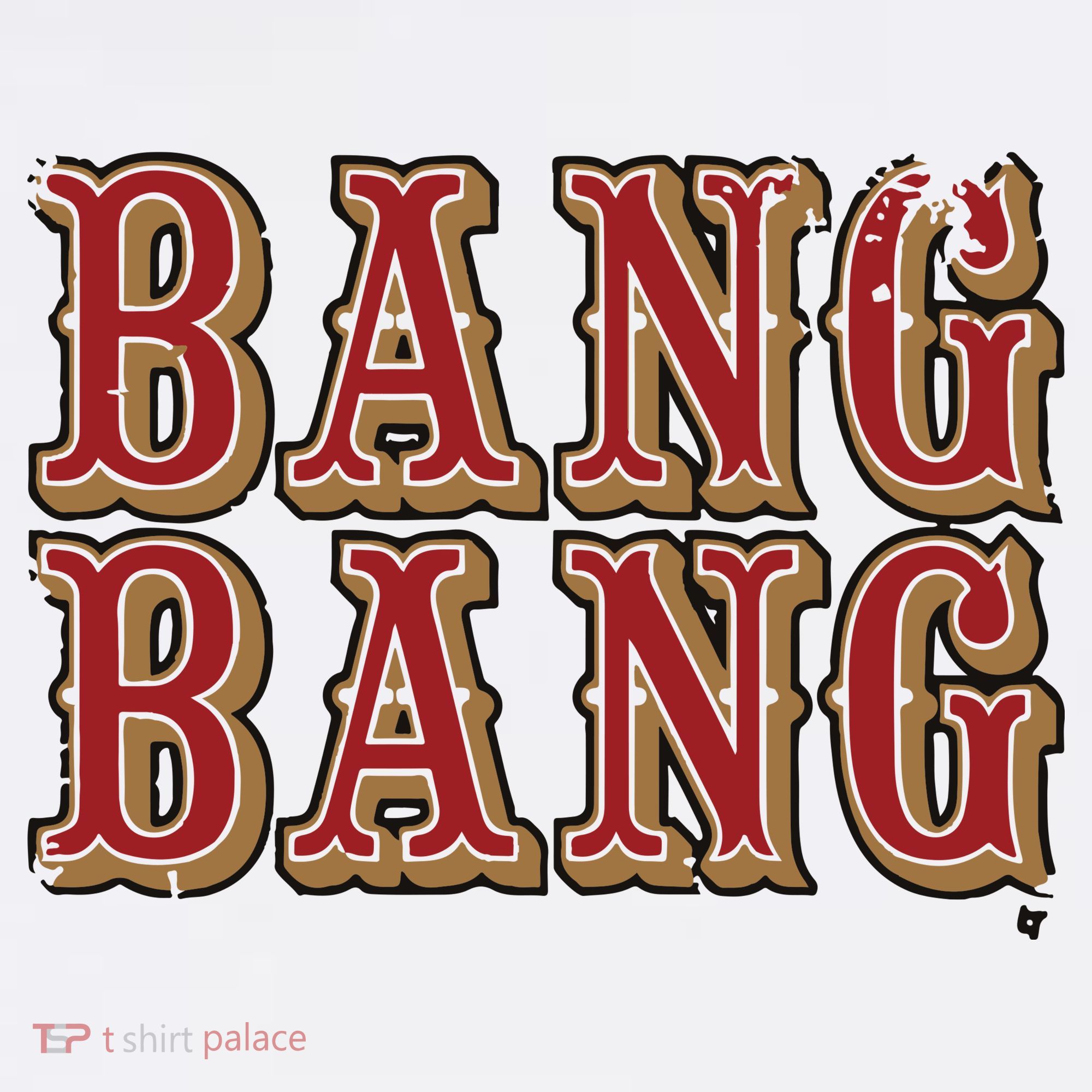 San Francisco Bang Bang T-Shirt