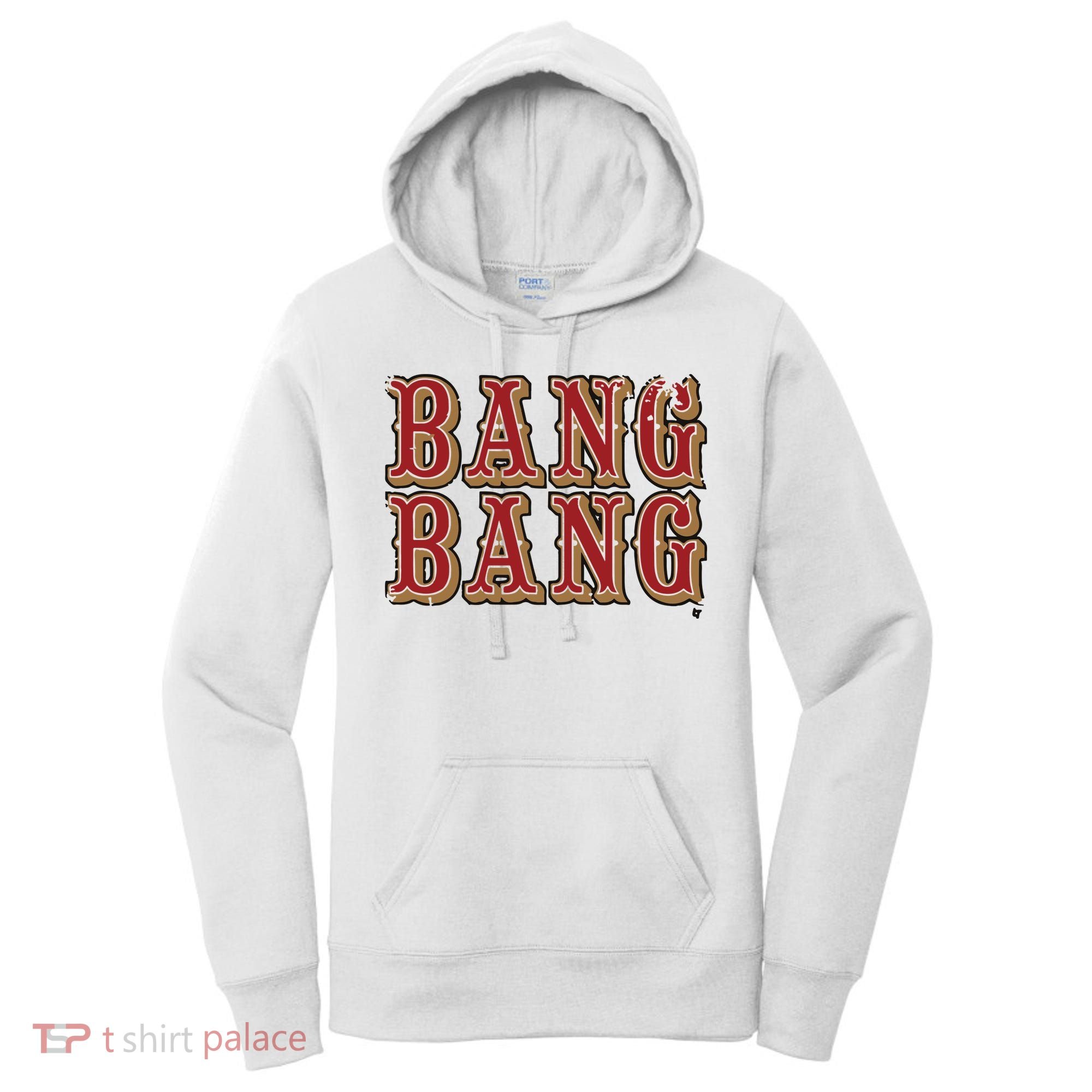 San Francisco Bang Bang Women's Hoodie