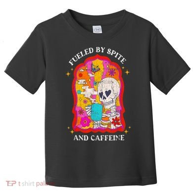 Skeleton Fueled By Spite And Caffeine Toddler T-Shirt